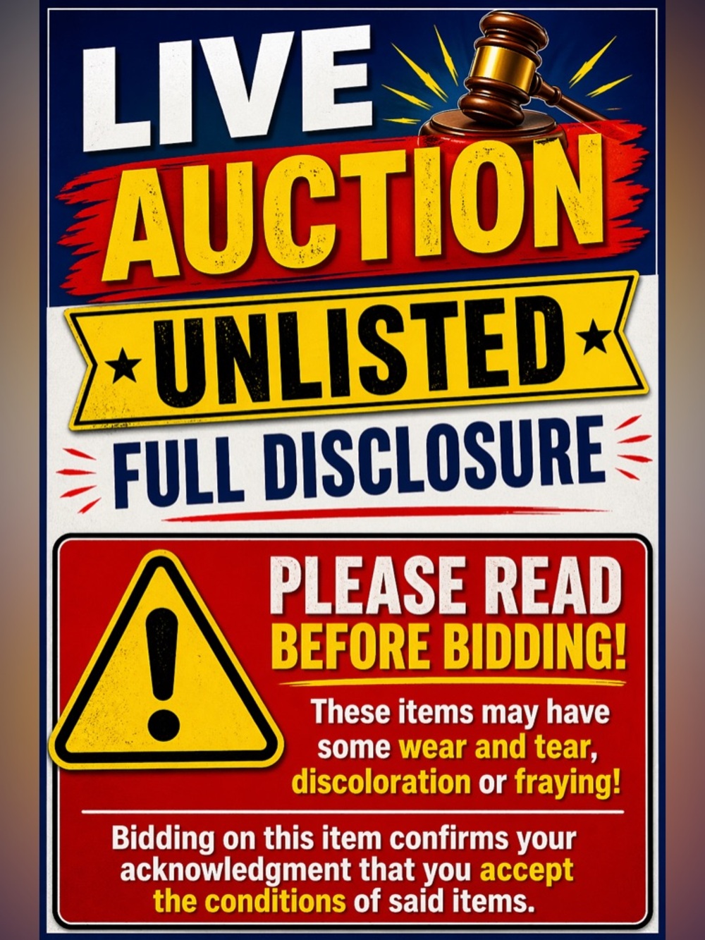 Live Auction Unlisted Full Disclosure Sign - Red, Yellow, Blue flyer